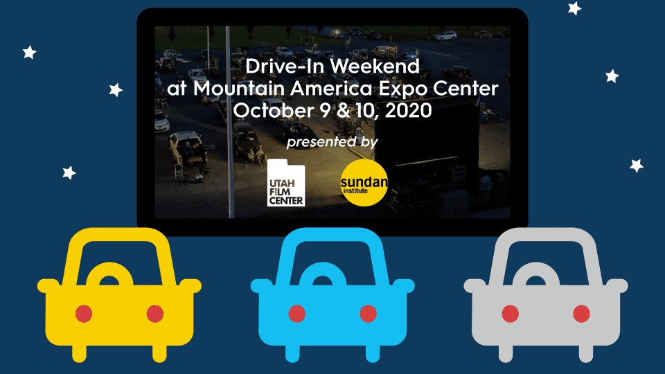 Sandy Drive-In with Sundance Institute - October 9 & 10!
