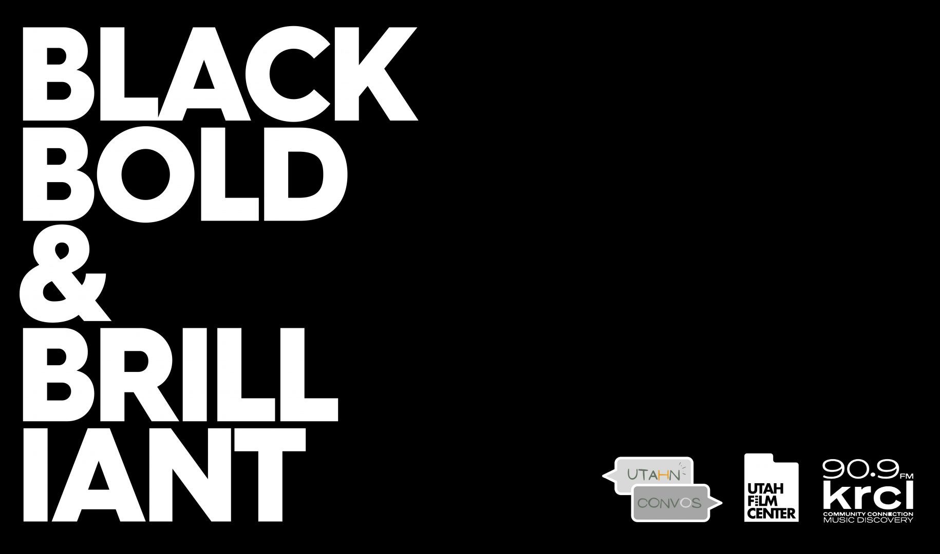 BLACK, BOLD, & BRILLIANT: Black Joy Edition
