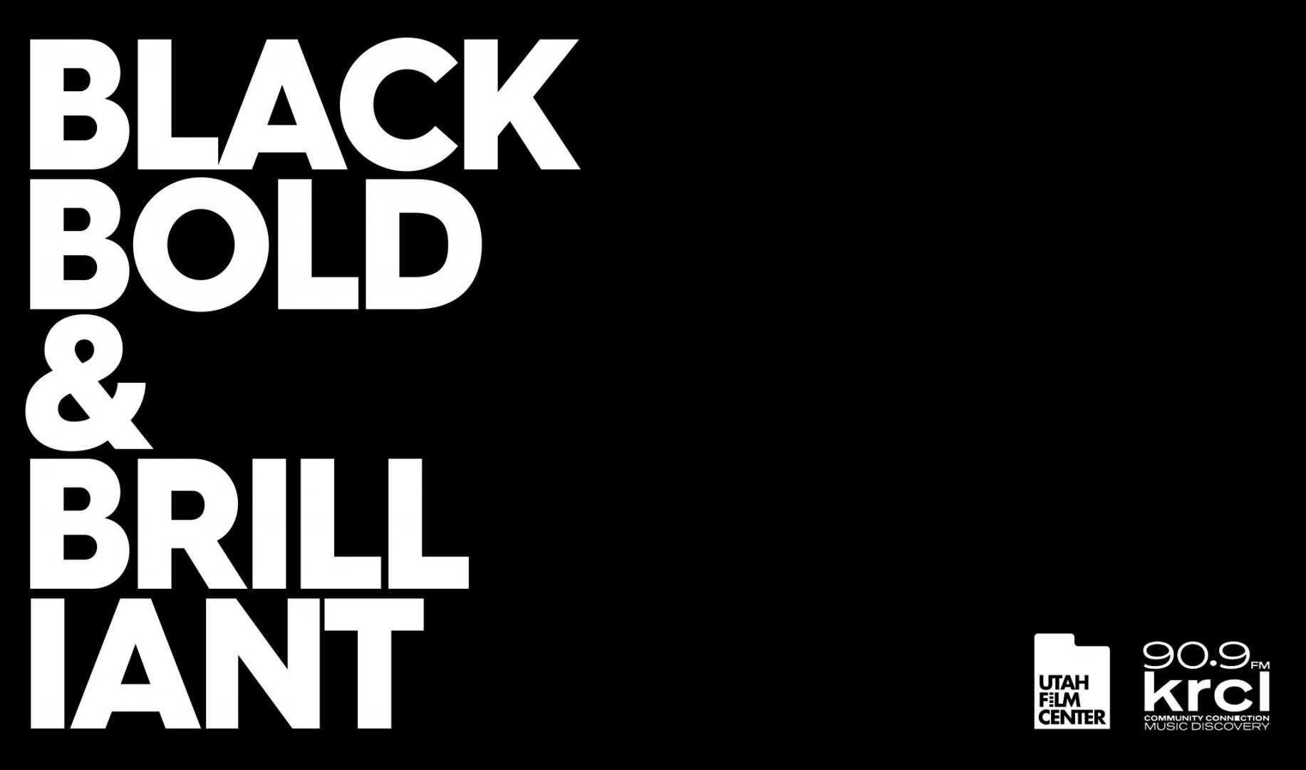 BLACK, BOLD, & BRILLIANT: HEARTS AND MINDS EDITION
